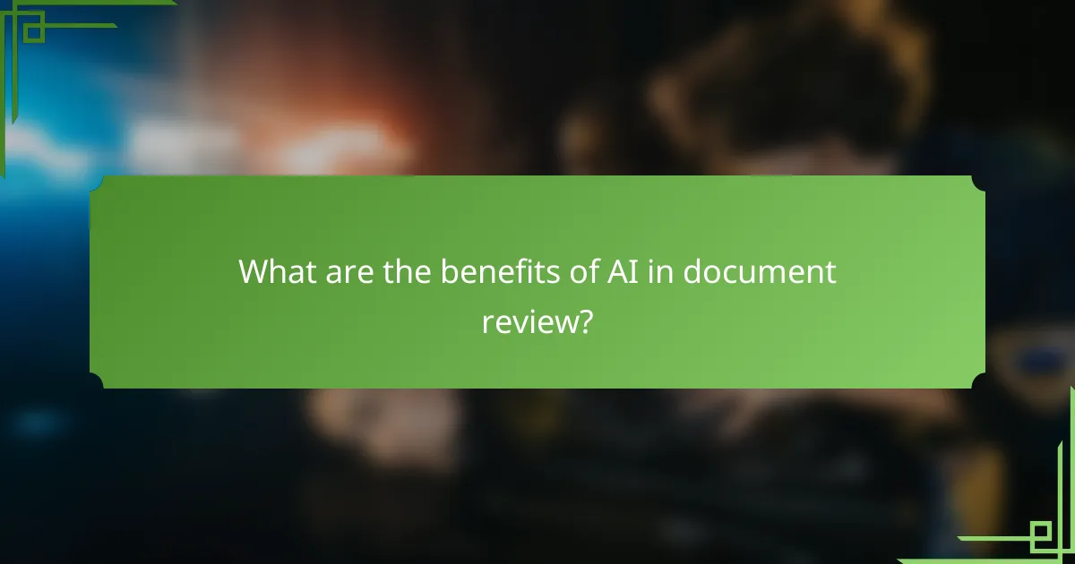 What are the benefits of AI in document review?