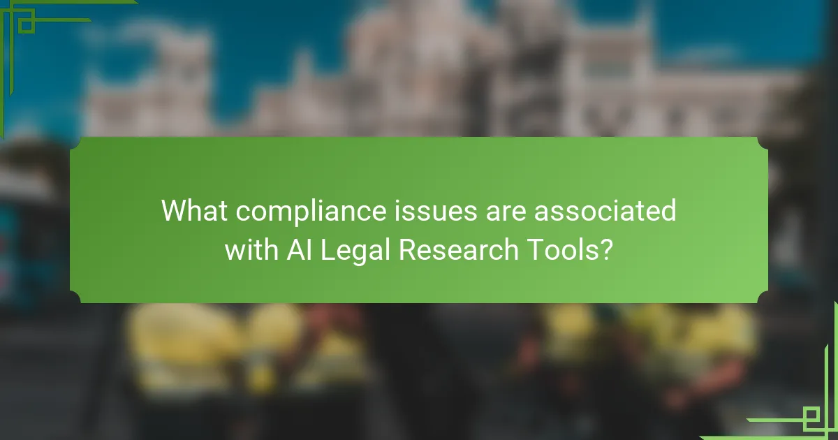 What compliance issues are associated with AI Legal Research Tools?