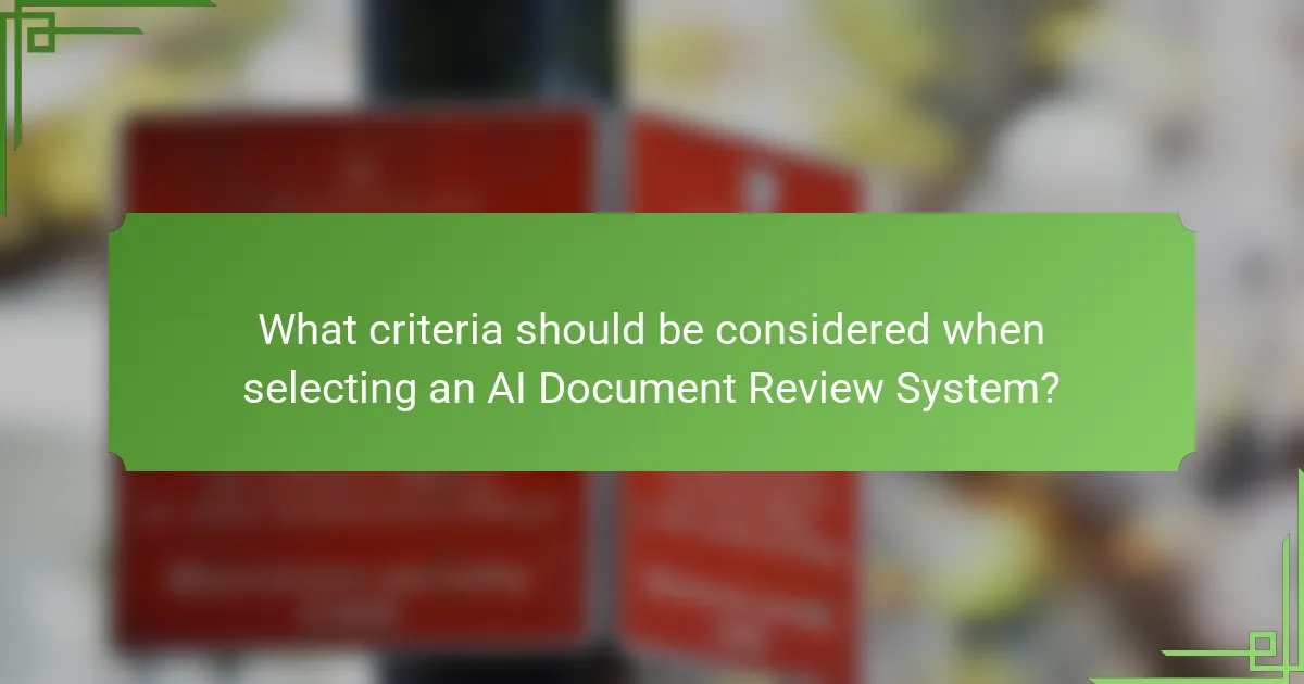 What criteria should be considered when selecting an AI Document Review System?