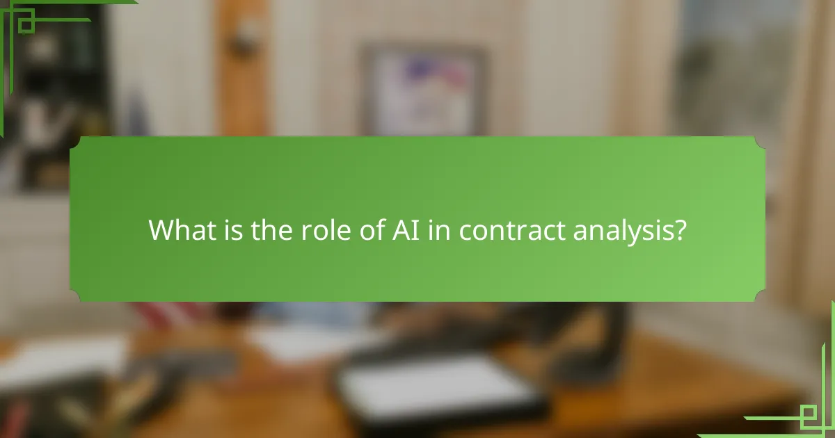 What is the role of AI in contract analysis?